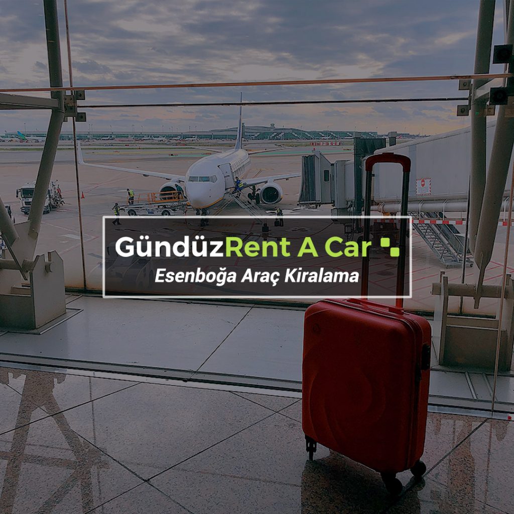Esenboğa Araç Kiralama Gündüz Rent A Car Ankara Rent A Car Araç